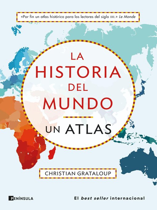 Cover image for La historia del mundo. Un atlas